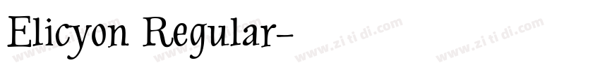 Elicyon Regular字体转换